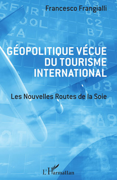 Revue Espaces Geopolitique Vecue Du Tourisme International 2017